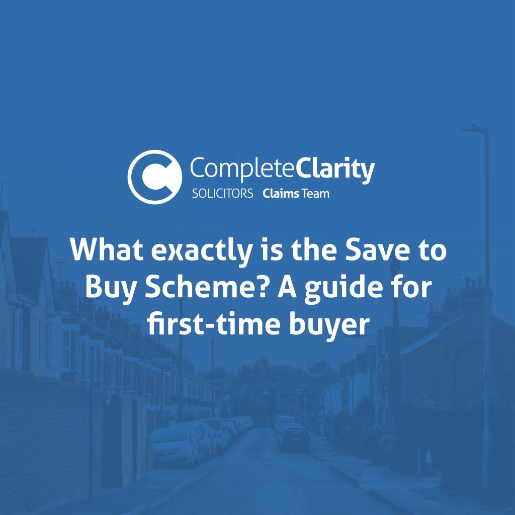 What exactly is the Save to Buy Scheme? A guide for firsttime buyer
