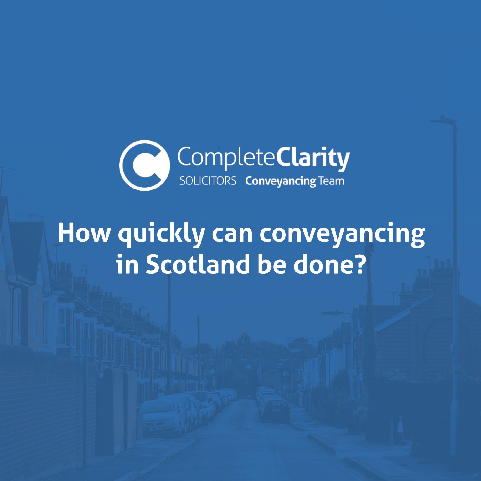 Unity Conveyancing How quickly can conveyancing in Scotland be done? - Complete ...